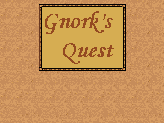 Gnorks Quest